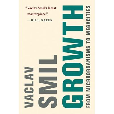 Growth, Taschenbuch von Vaclav Smil, The MIT Press, 978-0-262-53968-5