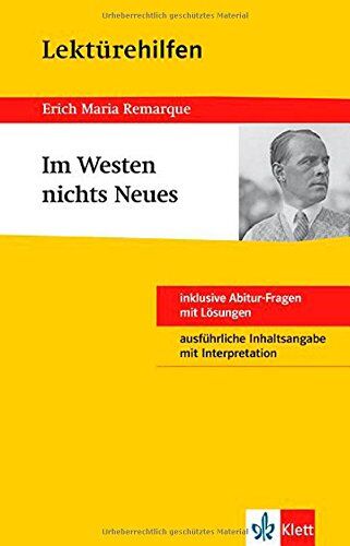 Remarque, Erich M. (Buch) - Klett Lektürehilfen Im Westen nichts Neues: für Oberstufe und Abitur - Preis vom 07.10.2026 11:45:10 h