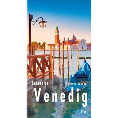 Lesereise Venedig, Gebundene Ausgabe von Susanne Schaber, Picus, 978-3-7117-1092-5