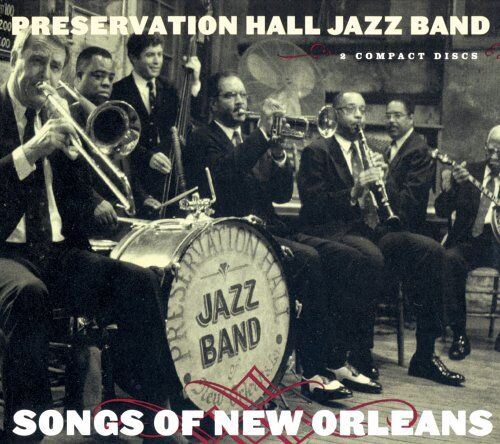 Preservation Hall Jazz Band - Songs of New Orleans - Preis vom 09.10.2026 07:28:09 h