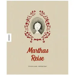 Marthas Reise, Kinderbücher von Christina Laube