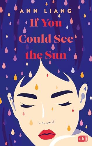 Ann Liang - If you could see the sun: Eine hinreißende Enemies-to-Lovers-Romance im faszinierenden Peking - Preis vom 11.10.2026 15:43:13 h