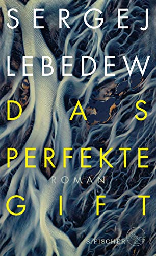 Sergej Lebedew - Das perfekte Gift: Roman - Preis vom 06.10.2026 07:26:00 h