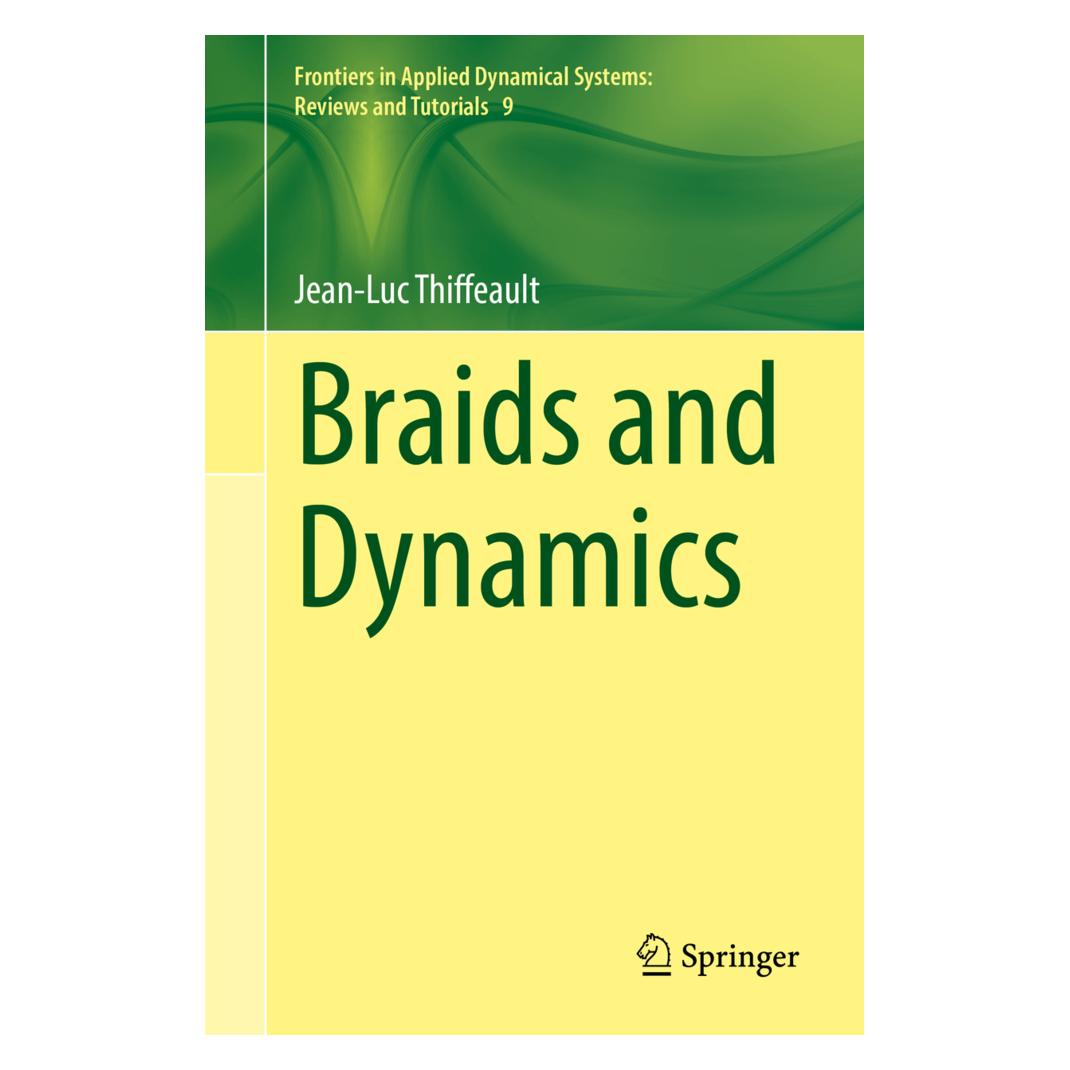 Springer Braids and Dynamics (Englisch, Softcover, Jean-Luc Thiffeault) (56836483)