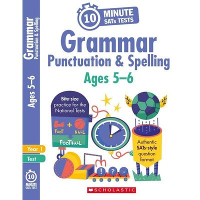 Grammar, Punctuation and Spelling - Ages 5-6, Taschenbuch von Christine Moorcroft, Scholastic, 978-1-4071-7515-7