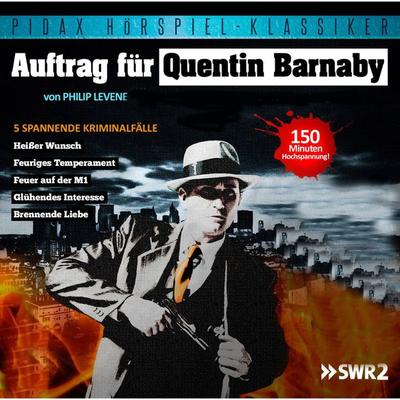 Auftrag für Quentin Barnaby - 5 spannende Kriminalfälle - Philip Levene, Audio, 4042564186758