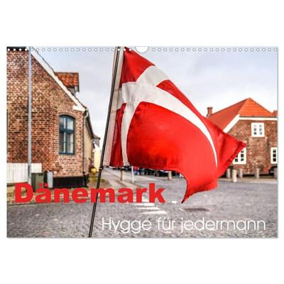 Dänemark - Hygge für jedermann (Wandkalender 2027 DIN A3 quer), CALVENDO Monatskalender