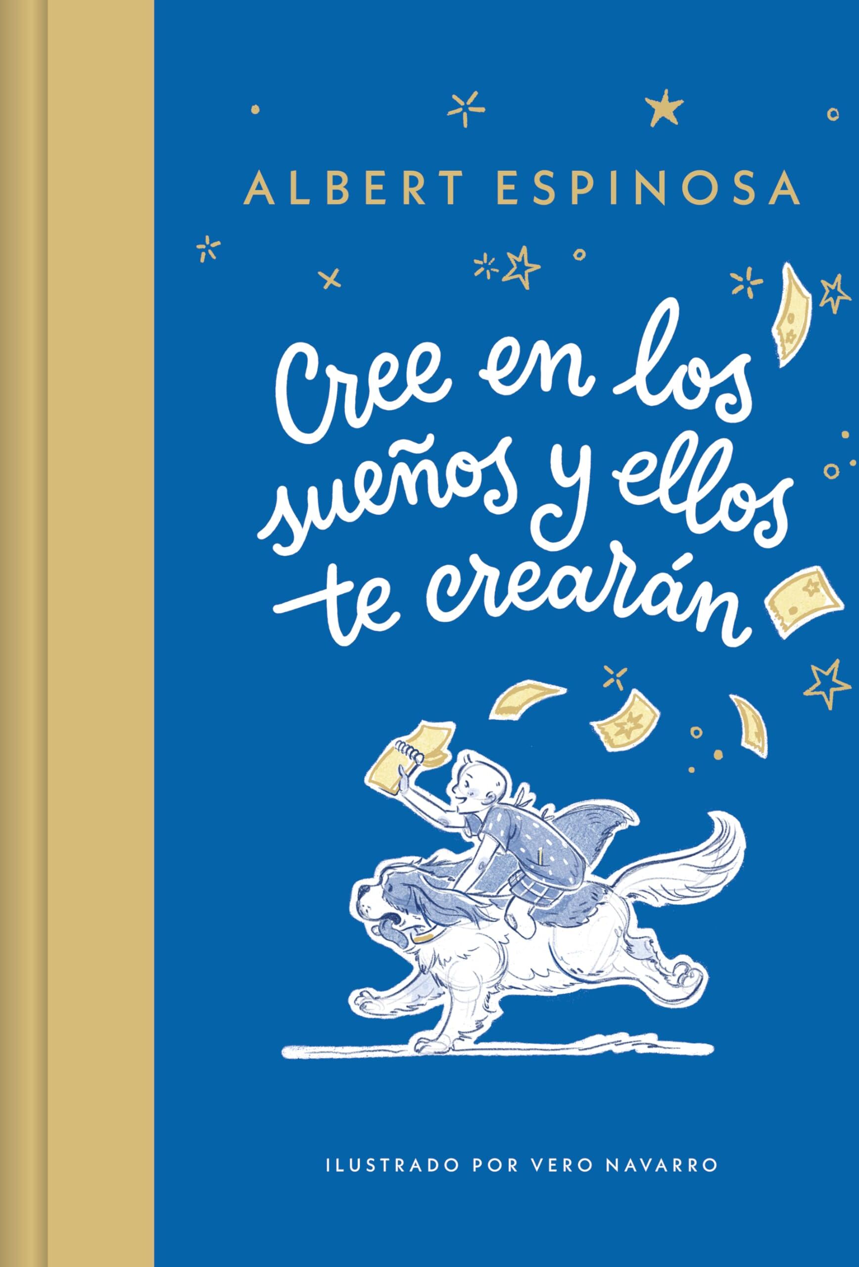 Cree En Los Sueños Y Ellos Te Crearán / Believe in Dreams, and They Will Create You - Preis vom 09.10.2026 07:28:09 h