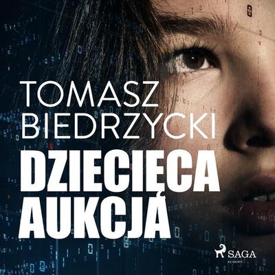 Dziecięca aukcja - Tomasz Biedrzycki, Audio, 4071498340981