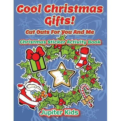 Cool Christmas Gifts! Cut Outs For You And Me, Taschenbuch von Jupiter Kids, Jupiter Kids, 978-1-68305-388-0
