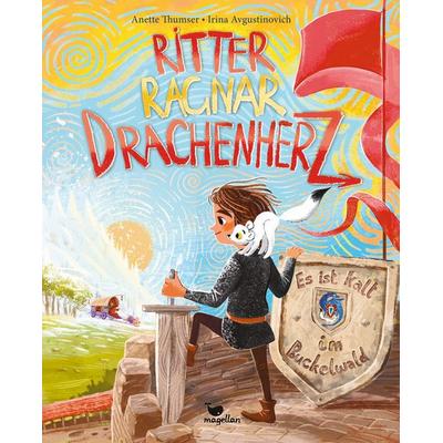 Ritter Ragnar Drachenherz - Es ist kalt im Buckelwald, Gebundene Ausgabe von Anette Thumser, Magellan, 978-3-7348-2121-9