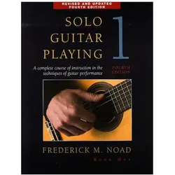 Solo Guitar Playing - Book 1, 4th Edition, Fachbücher von Frederick Noad