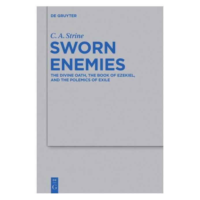 De Gruyter Strine:Sworn Enemies (Englisch, Hardcover, C. A. Strine) (67763308)