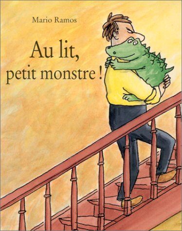 Mario Ramos - Au lit, petit monstre ! - Preis vom 30.09.2026 22:30:23 h