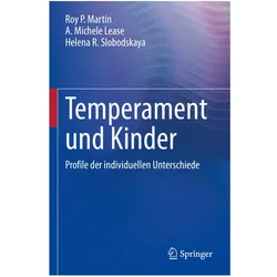 Temperament und Kinder, Fachbücher von Helena R. Slobodskaya, Roy P. Martin, A. Michele Lease