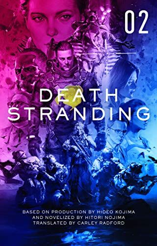 Hitori Nojima - Death Stranding: The Official Novelization - Volume 2 - Preis vom 09.10.2026 07:28:09 h