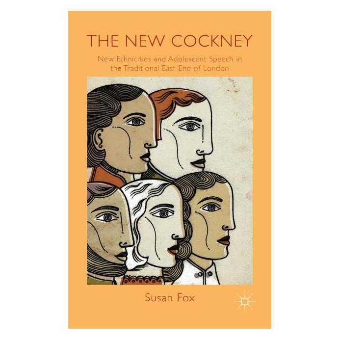 Palgrave Macmillan Uk Fox:The New Cockney (Englisch, Hardcover, S Fox, S. Fox) (63048645)