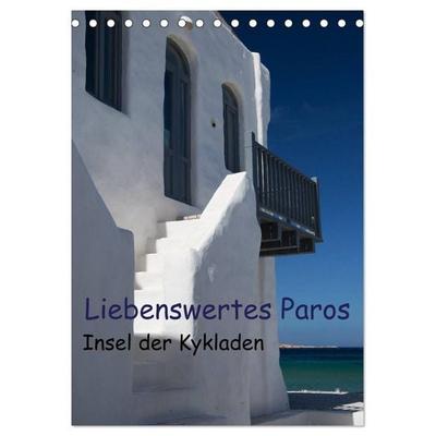 Liebenswertes Paros, Insel der Kykladen (Tischkalender 2026 DIN A5 hoch), CALVENDO Monatskalender