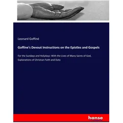 Goffine's Devout Instructions on the Epistles and Gospels, Sachbücher von Leonard Goffiné