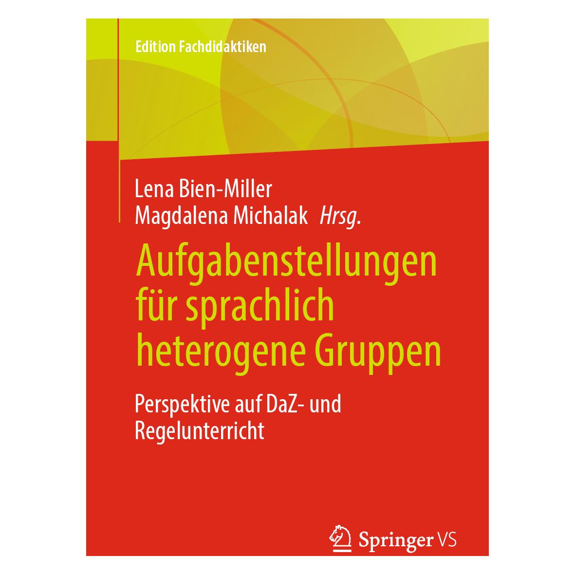 Springer Aufgabenstellungen für sprachlich heterogene Gruppen (Deutsch, Softcover, Lena Bien-Miller, Magdalena Michalak) (44459970)