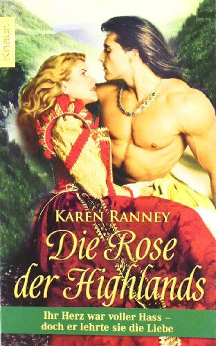 Karen Ranney - Die Rose der Highlands - Preis vom 02.10.2026 23:42:20 h