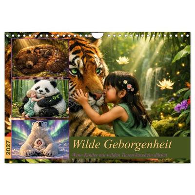 Wilde Geborgenheit (Wandkalender 2027 DIN A4 quer), CALVENDO Monatskalender