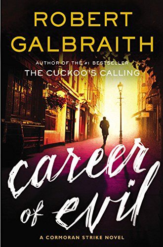 Robert Galbraith - Career of Evil (Cormoran Strike Novels) - Preis vom 09.10.2026 07:28:09 h