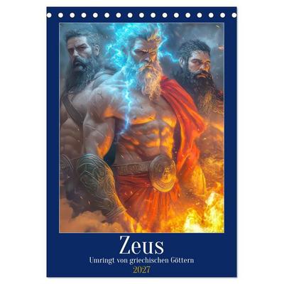 Zeus - Umringt von griechischen Göttern (Tischkalender 2027 DIN A5 hoch), CALVENDO Monatskalender