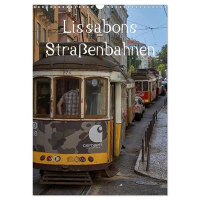 Lissabons Straßenbahnen (Wandkalender 2027 DIN A3 hoch), CALVENDO Monatskalender