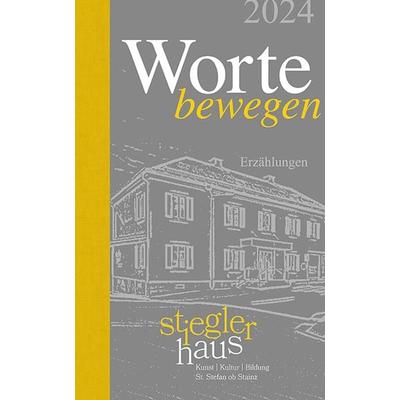 Worte bewegen 2024, Gebundene Ausgabe von , Braumüller Verlag, 978-3-99108-152-4
