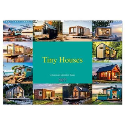 Tiny Houses - wohnen auf kleinstem Raum (Wandkalender 2027 DIN A2 quer), CALVENDO Monatskalender