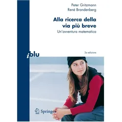 Alla ricerca della via più breve, Fachbücher von Peter Gritzmann, Rene Brandenberg