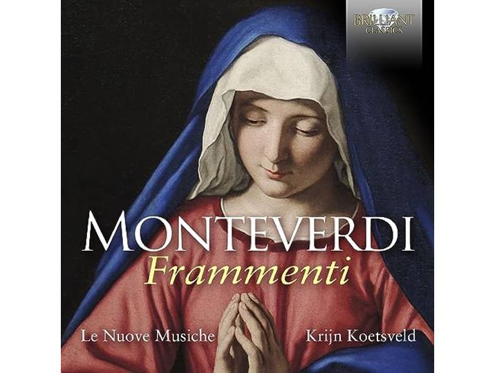 Monteverdi: Frammenti