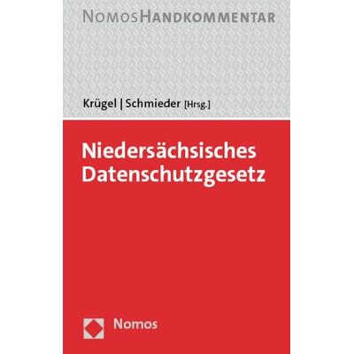 Niedersächsisches Datenschutzgesetz, Gebundene Ausgabe von , Nomos, 978-3-8487-5692-6