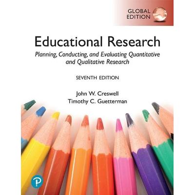 Educational Research, Taschenbuch von John Creswell, Pearson Academic, 978-1-292-73783-6