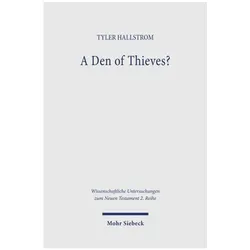 A Den of Thieves?, Fachbücher von Tyler Hallstrom