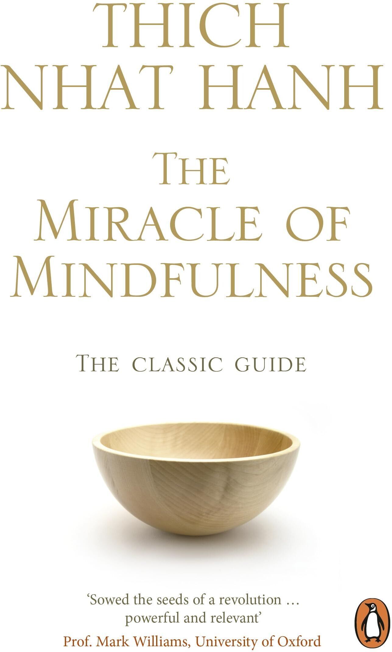 Thich Nhat Hanh - The Miracle Of Mindfulness - Preis vom 09.10.2026 07:28:09 h