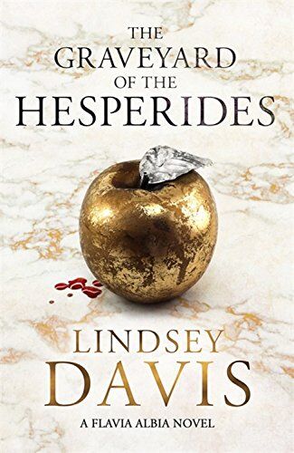 Lindsey Davis - The Graveyard of the Hesperides: Flavia Albia 4 (Falco: The New Generation) - Preis vom 16.10.2026 11:41:07 h