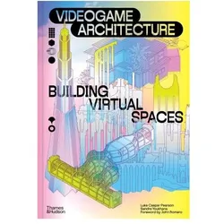 Videogame Architecture, Sachbücher von Sandra Youkhana, Luke Caspar Pearson