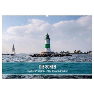 Die Schlei - Segelrevier und Naherholungsgebiet (Wandkalender 2027 DIN A2 quer), CALVENDO Monatskalender