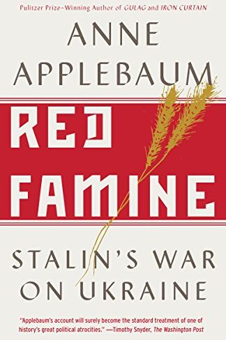 Anne Applebaum - Red Famine: Stalin's War on Ukraine - Preis vom 12.10.2026 11:37:12 h