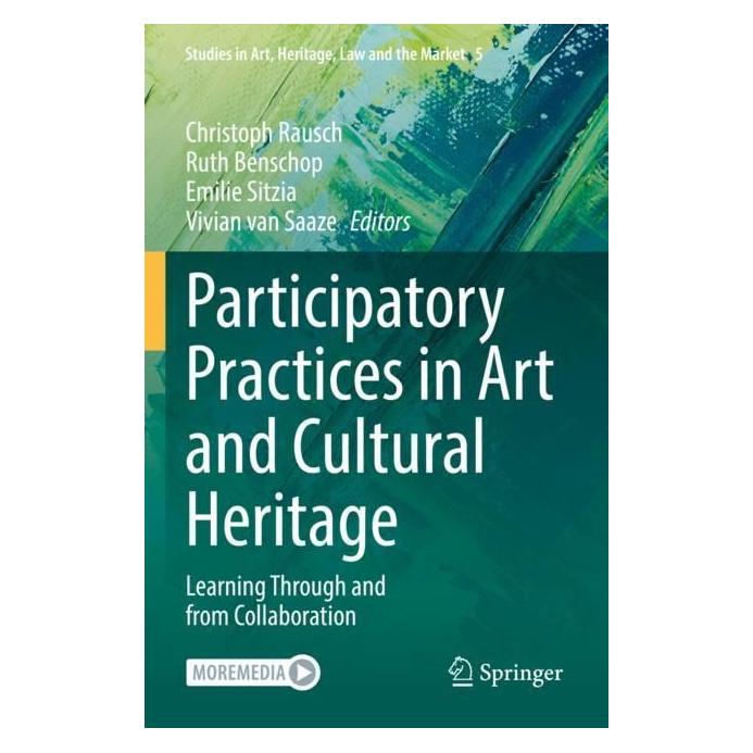 Springer Participatory Practices in Art and Cultural Heritage (Englisch, Softcover, Christoph Rausch, Emilie Sitzia, Ruth Benschop, Vivian van Saaze) (56963337)