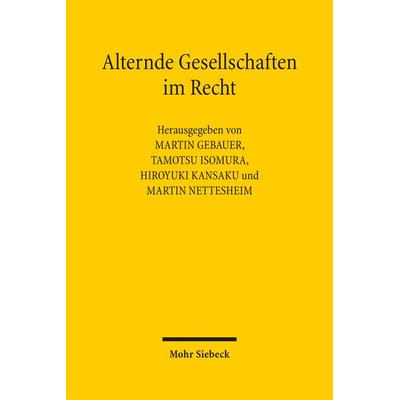 Alternde Gesellschaften im Recht, Gebundene Ausgabe von , Mohr Siebeck, 978-3-16-153590-1