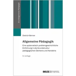 Benner:Allgemeine Pädagogik, Fachbücher von Dietrich Benner