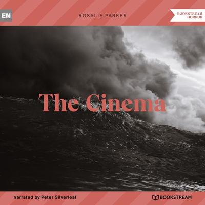 The Cinema - Rosalie Parker, Audio, 9783991354673