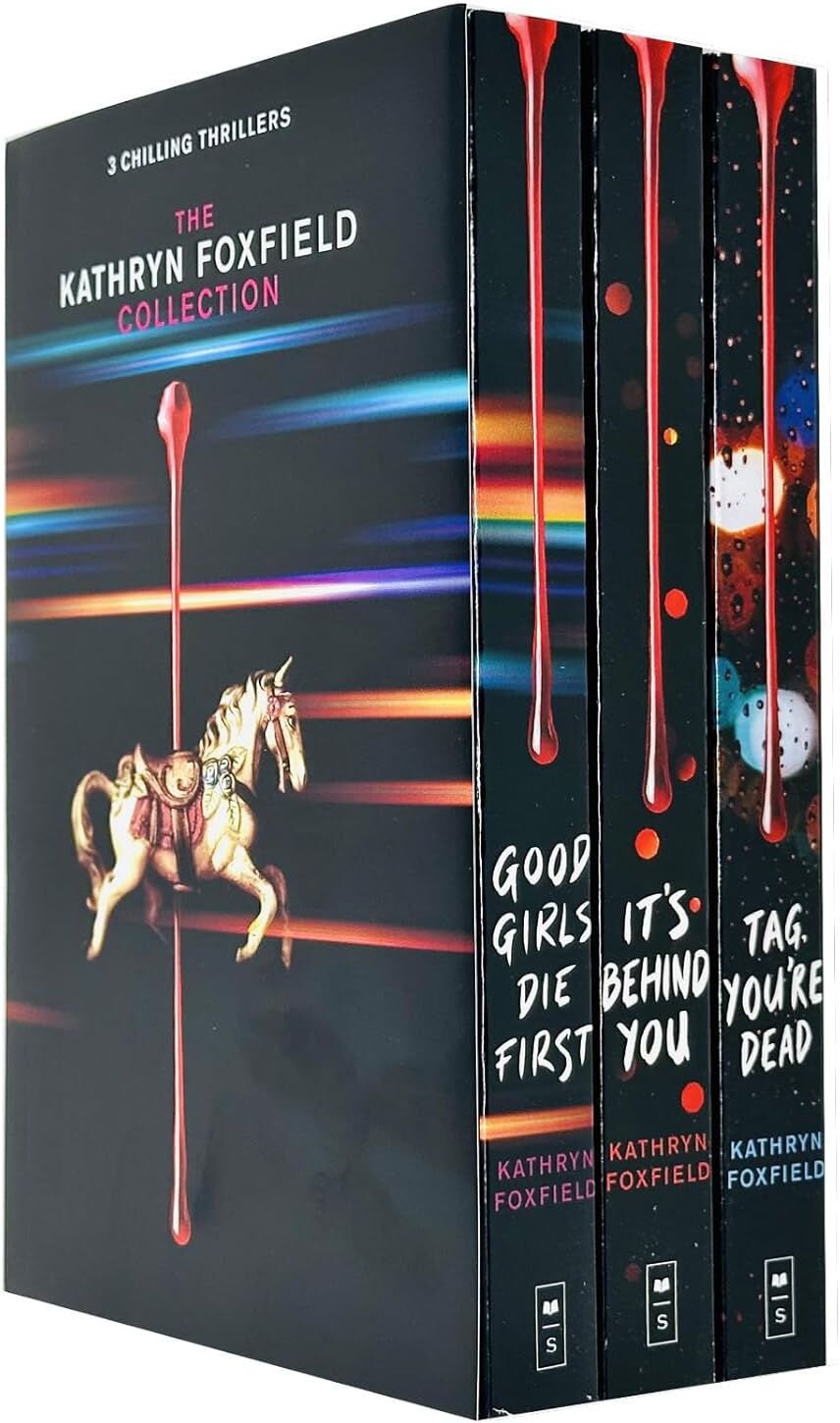 Scholastic Kathryn Foxfield 3 Books Collection Set - It's Behind You, Tag You're Dead & Good Girls Die First - YA Thriller Paperback - Ages 12+