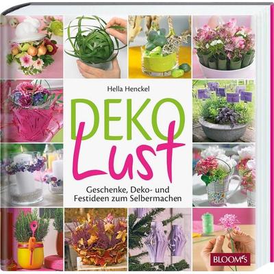 Dekolust, Gebundene Ausgabe von Hella Henckel, Bloom's; 978-3-945429-48-8
