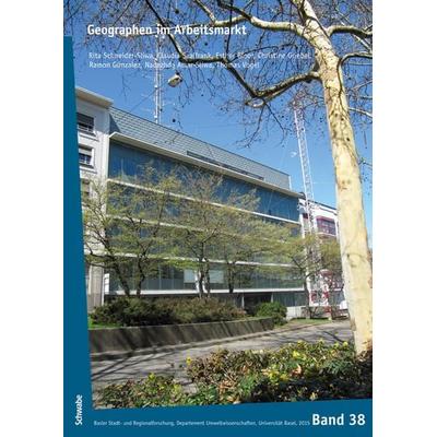 Geographen im Arbeitsmarkt, Taschenbuch von Rita Schneider-Sliwa,Claudia Saalfrank,Esther Gloor,Christine Griebel,Ramon Gonzalez, Schwabe