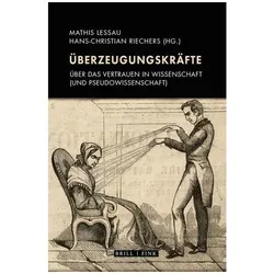 Überzeugungskräfte, Fachbücher von Mathis Lessau, Hans Christian Riechers