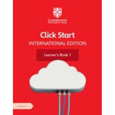 Click Start International Edition Learner's Book 1 with Digital Access (1 Year), Taschenbuch von Ayesha Soldier, Cambridge University Press,